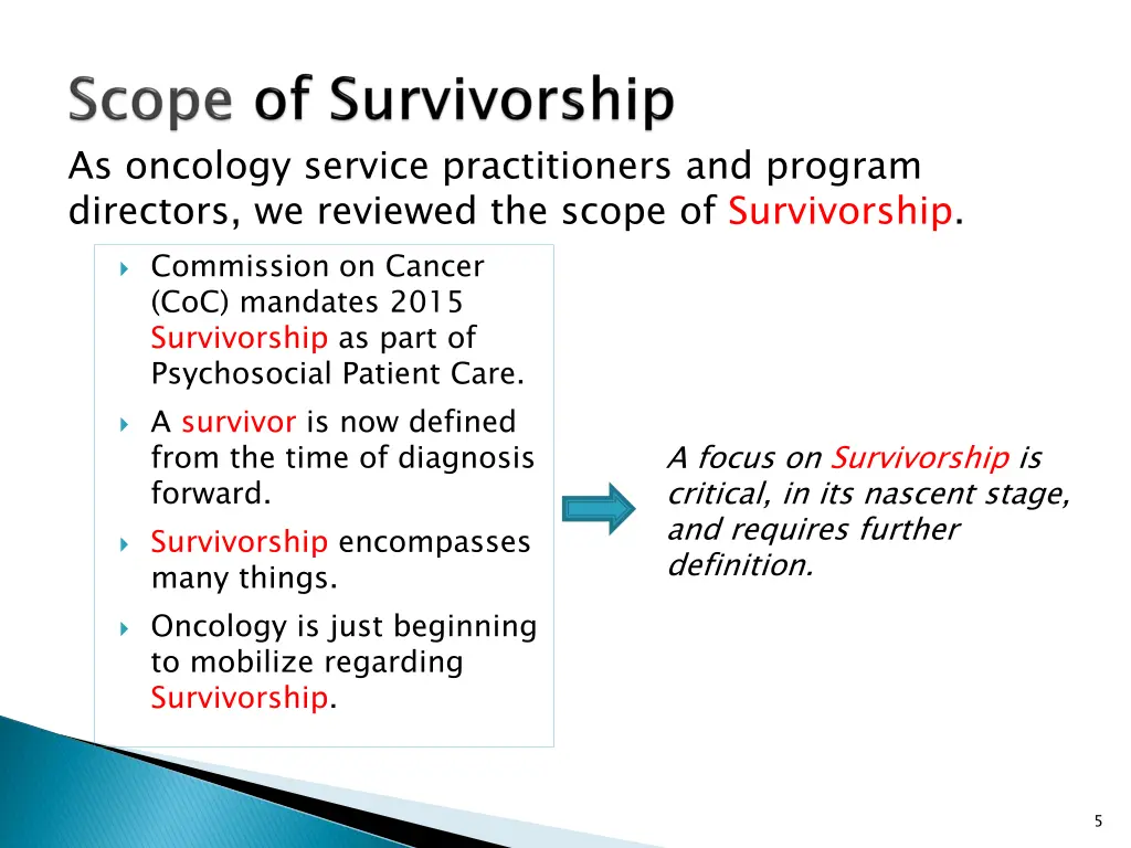 as oncology service practitioners and program