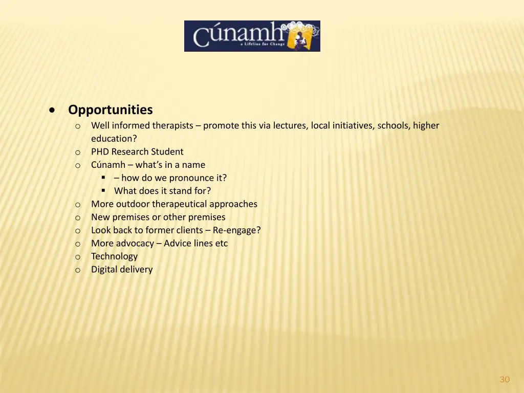 opportunities o well informed therapists promote