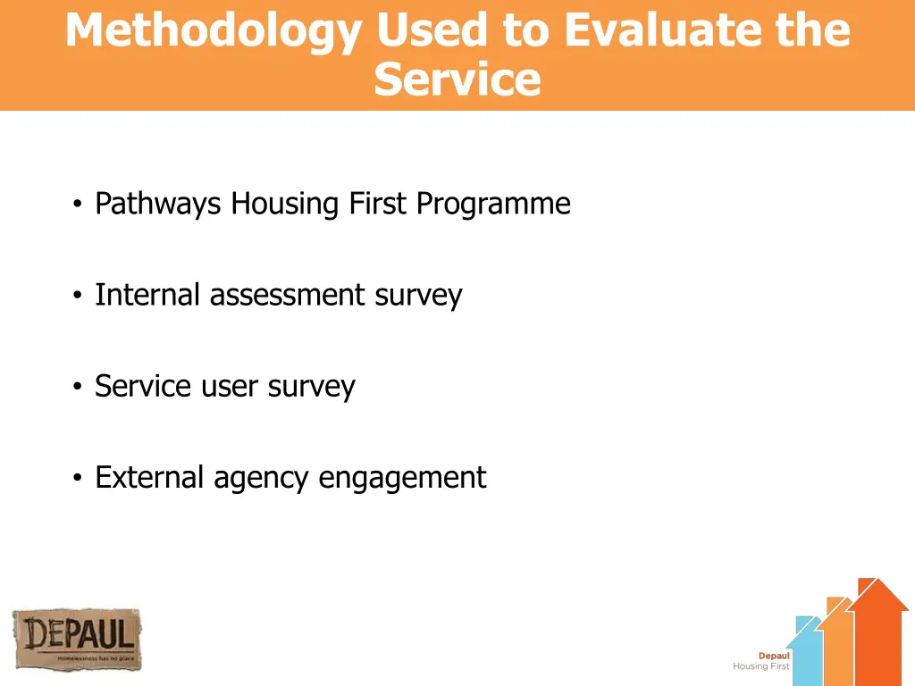 methodology used to evaluate the service