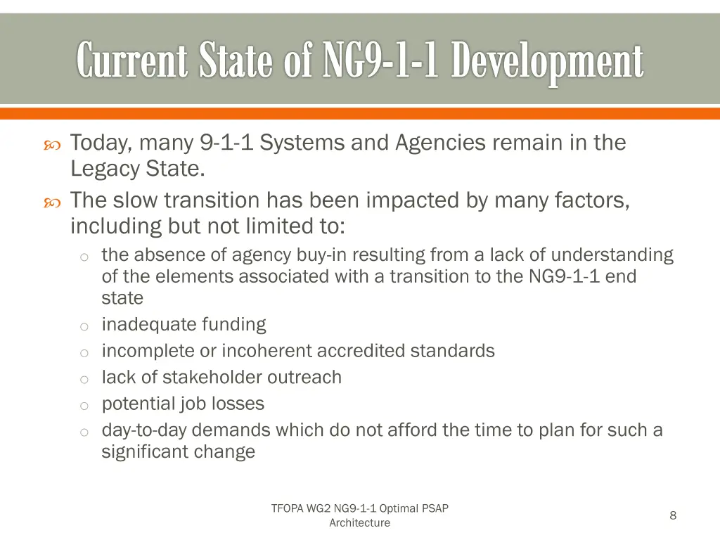 current state of ng9 1 1 development