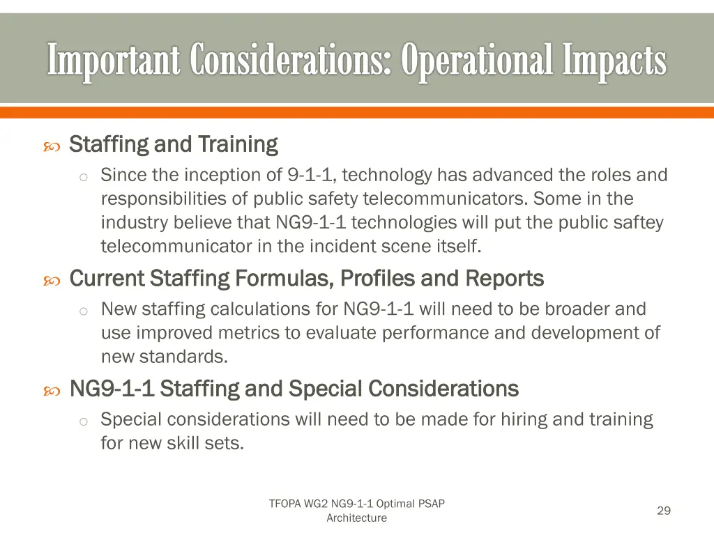 important considerations operational impacts 6