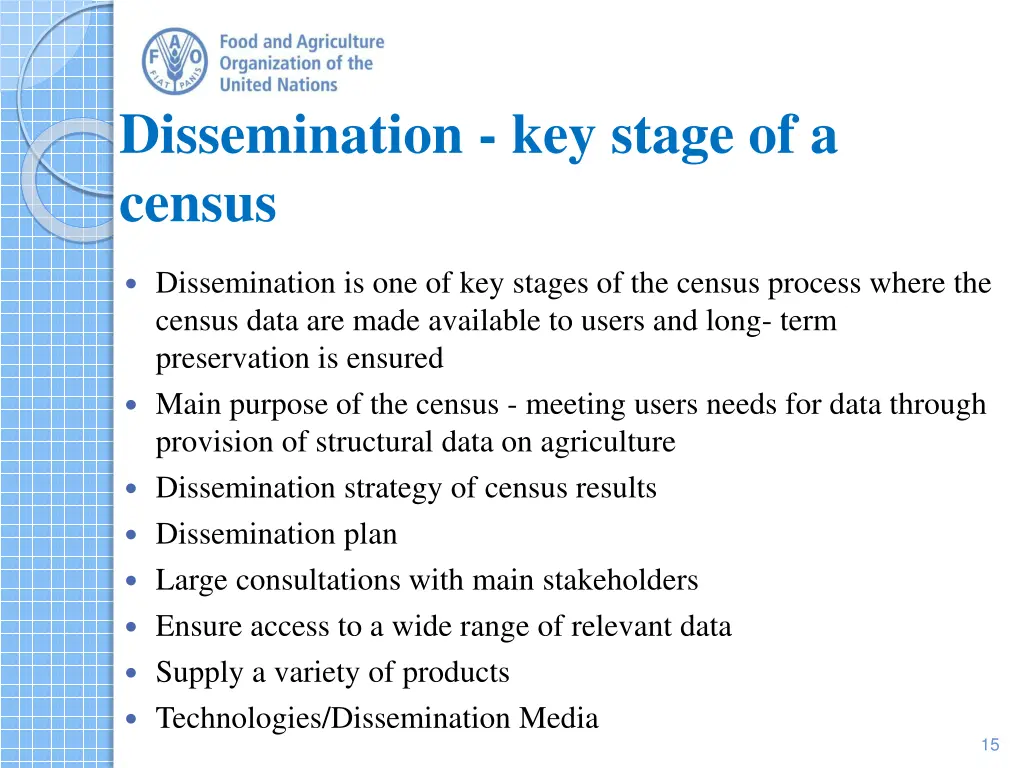 dissemination key stage of a census