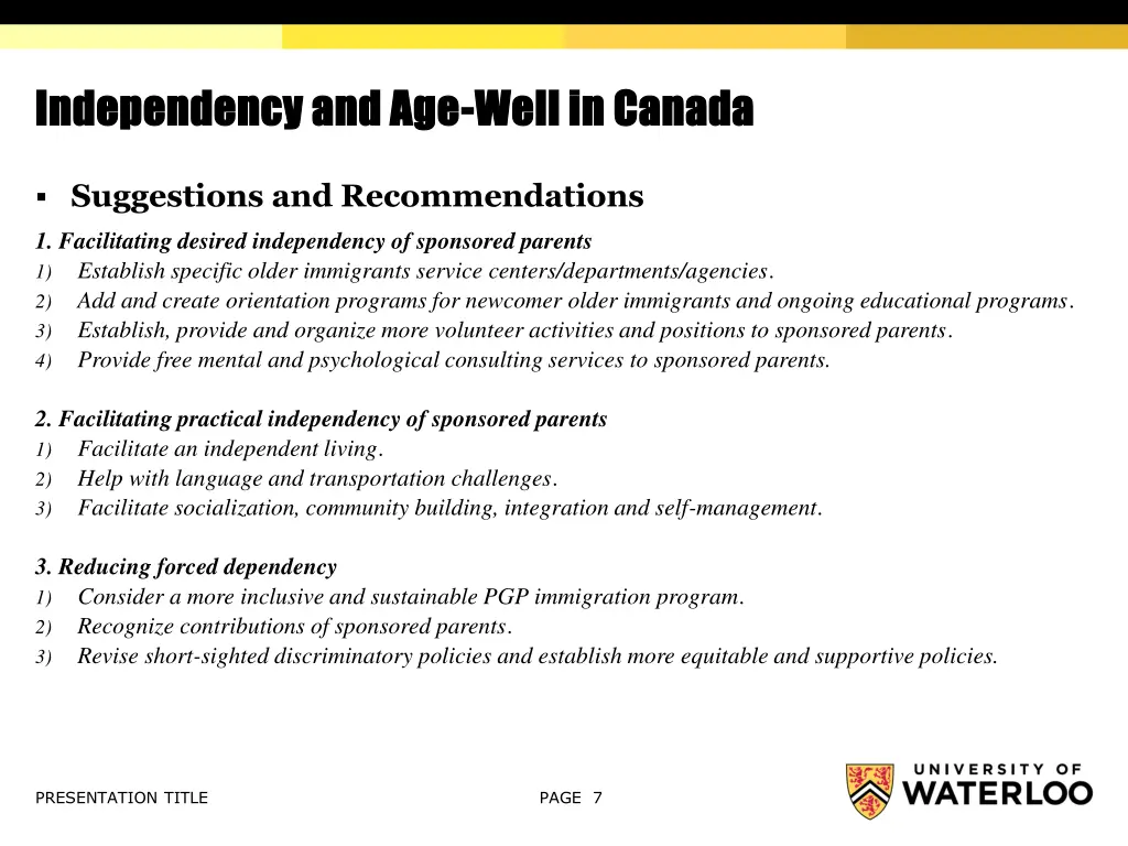 independency and age independency and age well