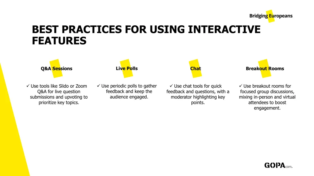 best practices for using interactive features