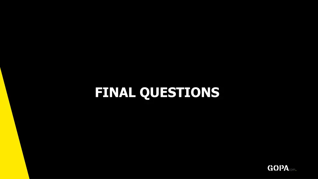 final questions