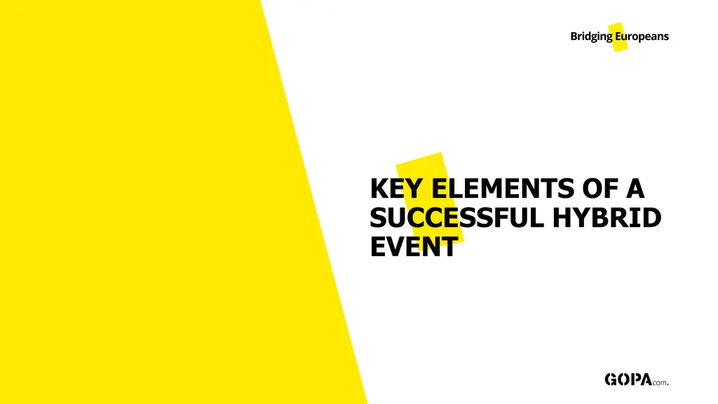 key elements of a successful hybrid event