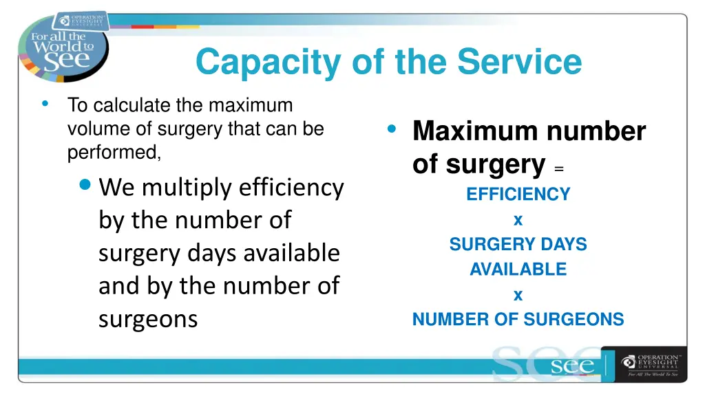 capacity of the service