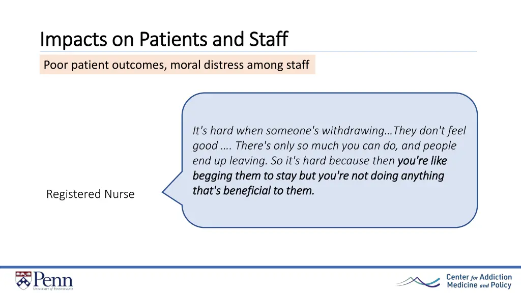 impacts on patients and staff impacts on patients