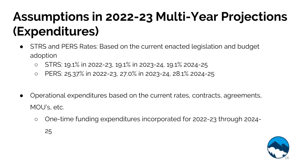 assumptions in 2022 23 multi year projections 4