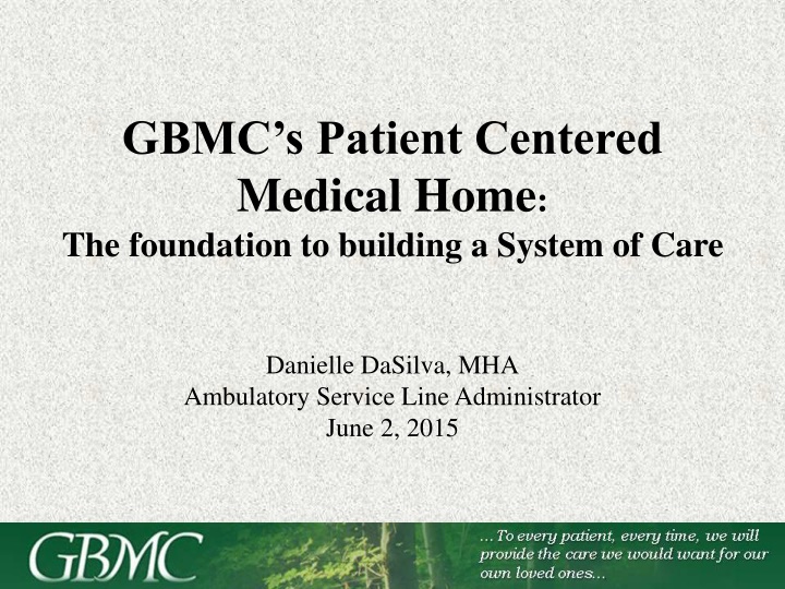gbmc s patient centered medical home