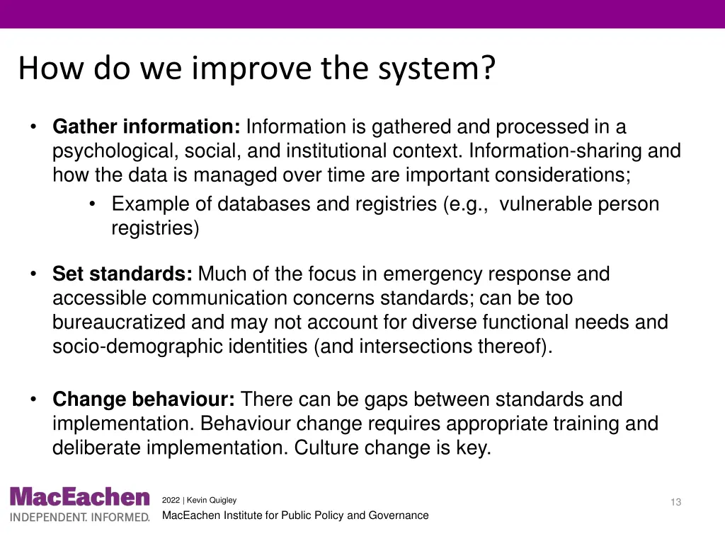 how do we improve the system