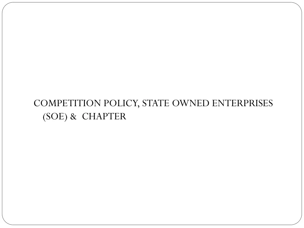 competition policy state owned enterprises