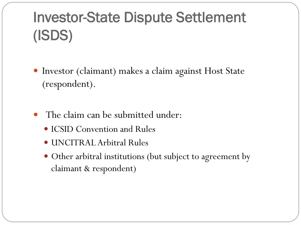 investor investor state dispute settlement state