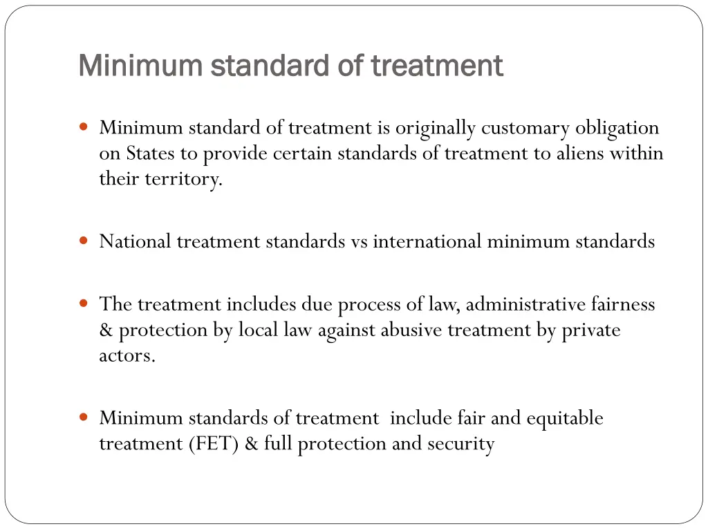 minimum standard of treatment minimum standard