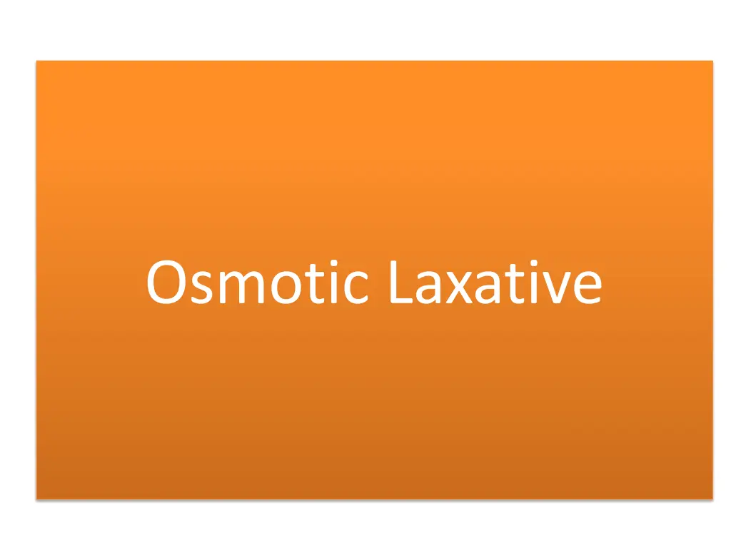 osmotic laxative