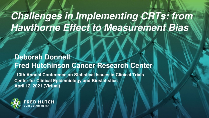 challenges in implementing crts from hawthorne
