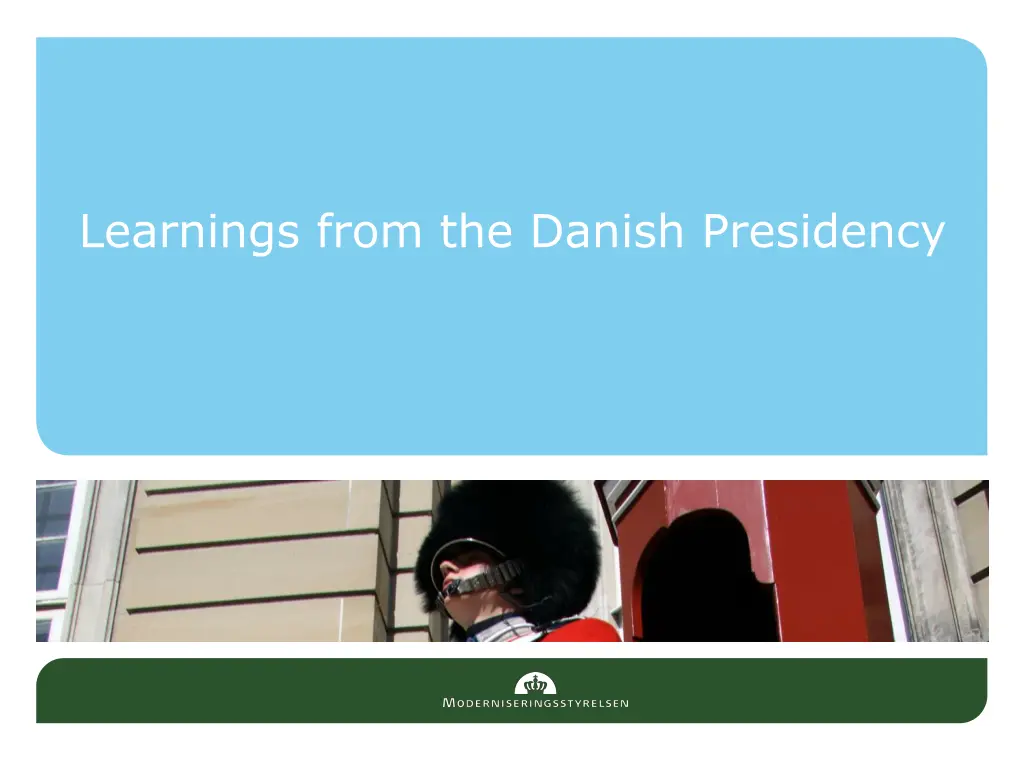 learnings from the danish presidency
