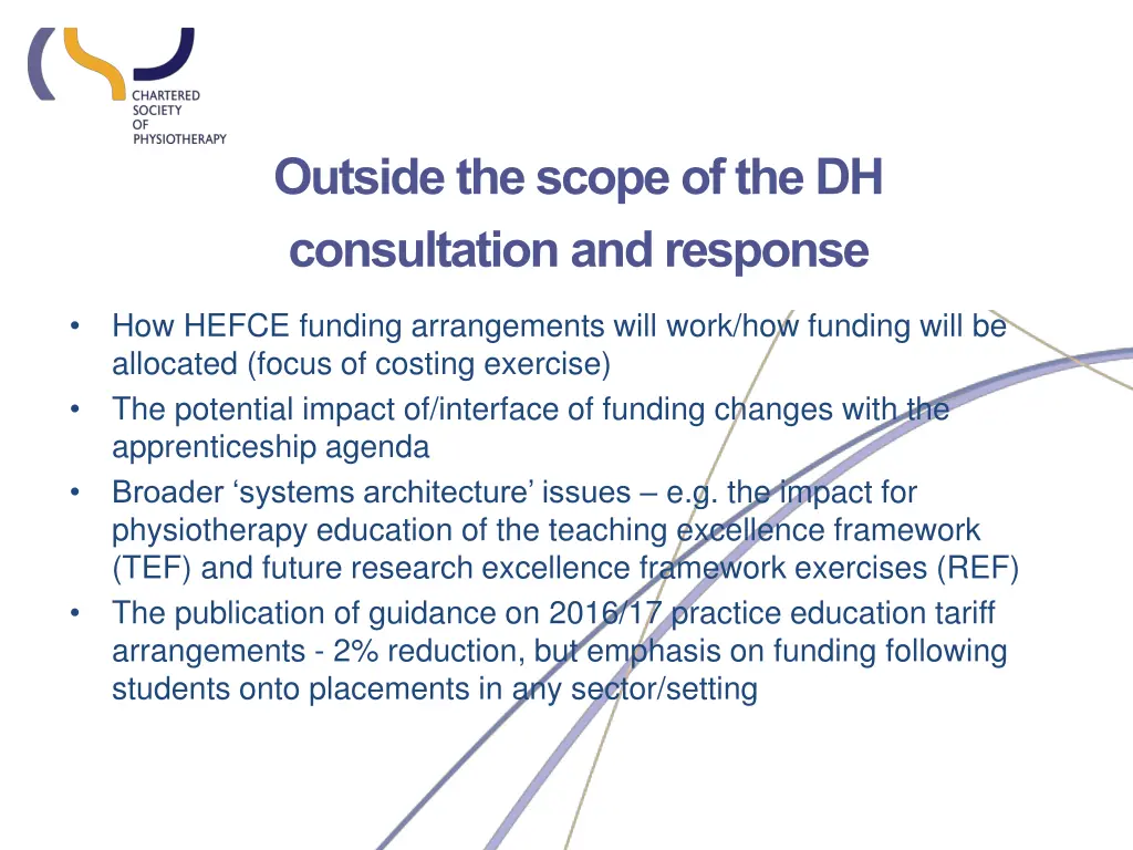 outside the scope of the dh consultation