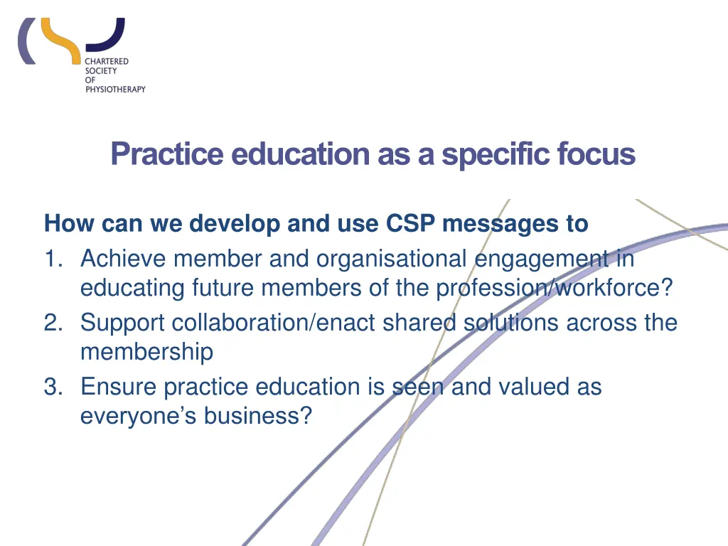 practice education as a specific focus