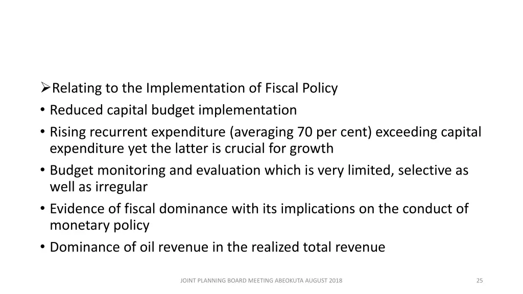 relating to the implementation of fiscal policy
