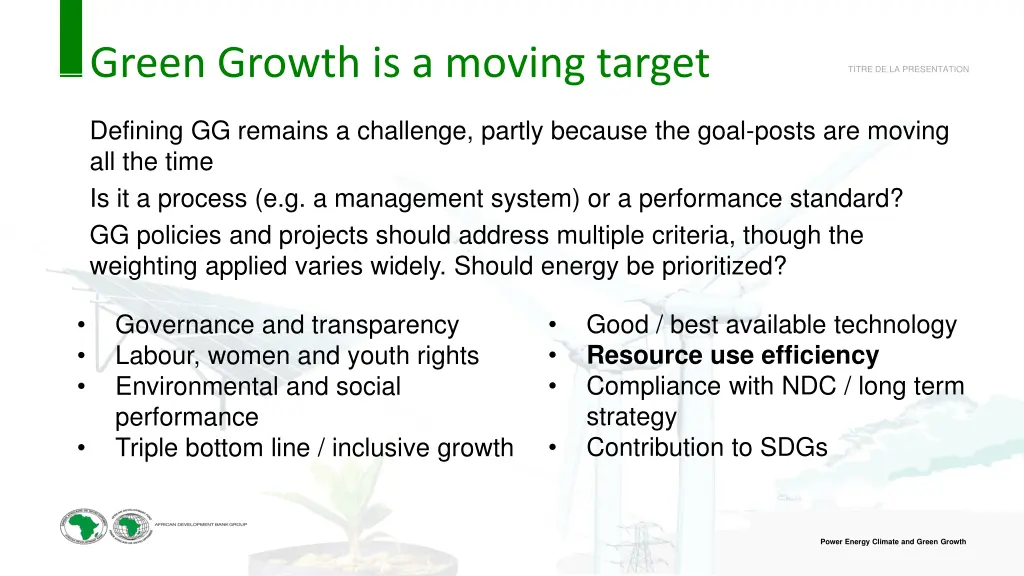 green growth is a moving target