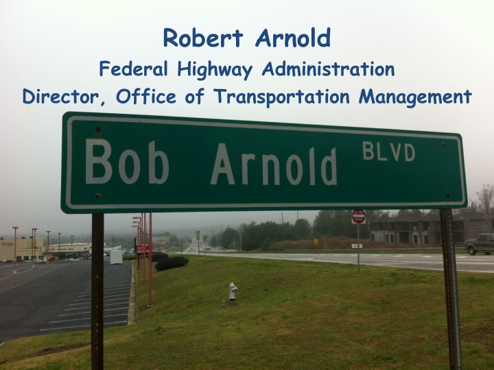 robert arnold federal highway administration