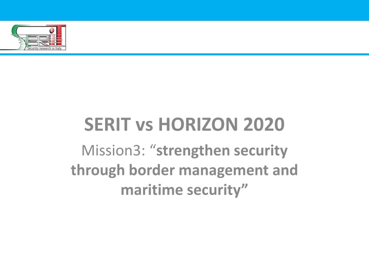 serit vs horizon 2020 mission3 strengthen