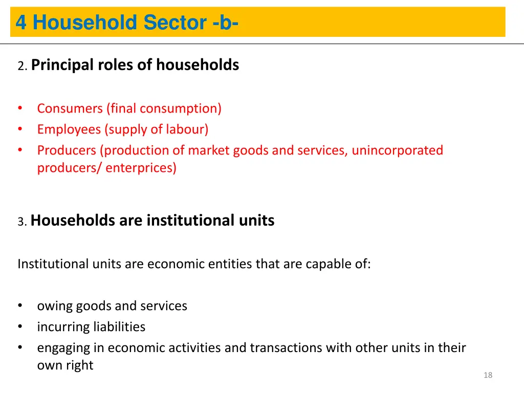 4 household sector b