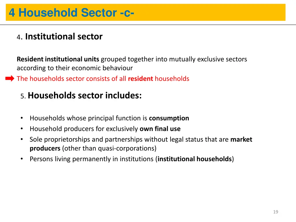 4 household sector c