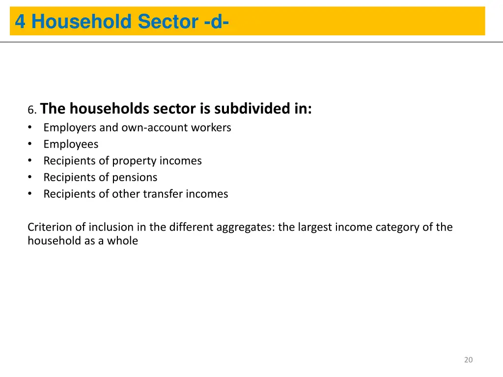 4 household sector d