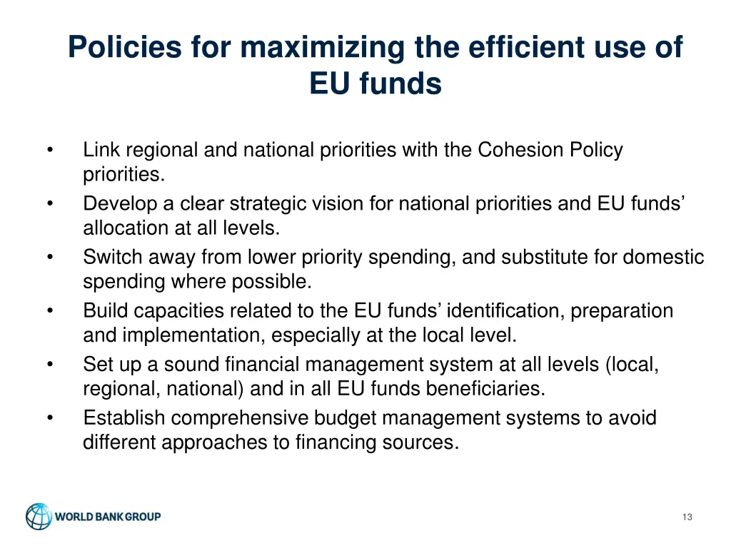 policies for maximizing the efficient