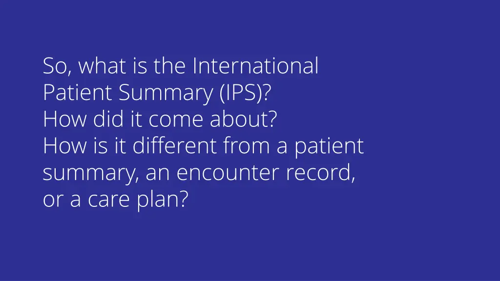 so what is the international patient summary