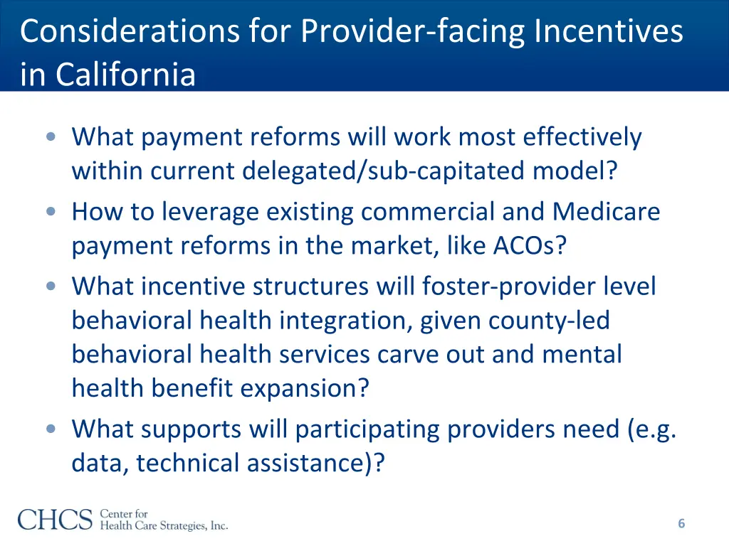 considerations for provider facing incentives