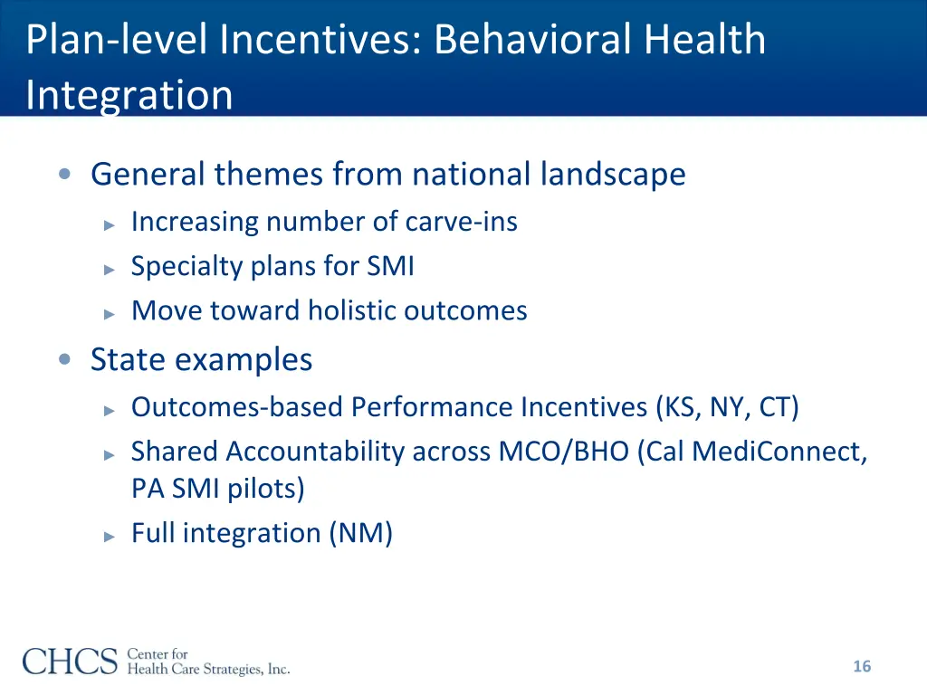 plan level incentives behavioral health