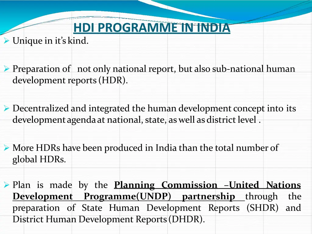 hdi programme in india unique in it s kind
