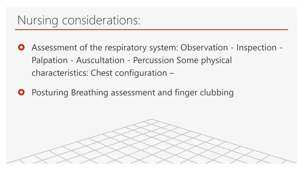 nursing considerations