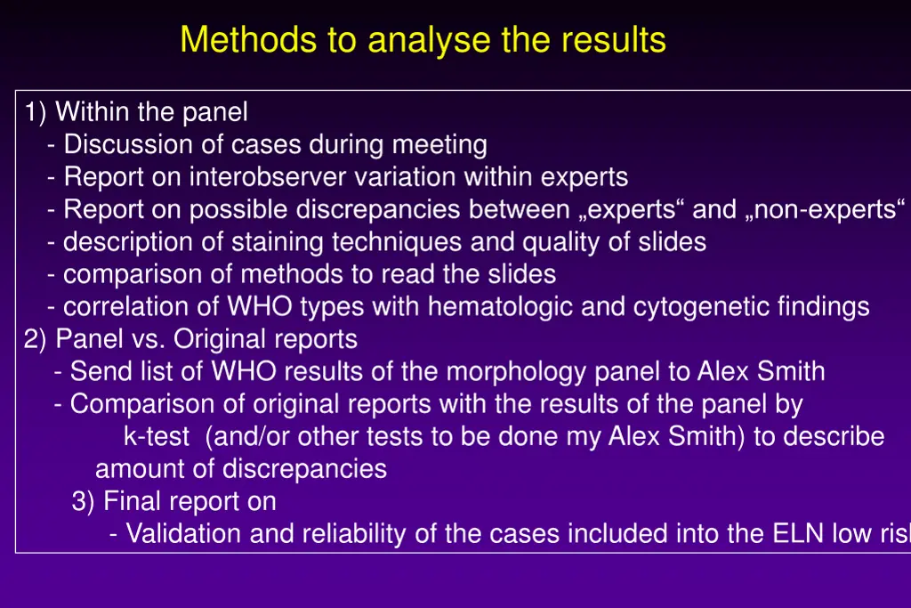 methods to analyse the results