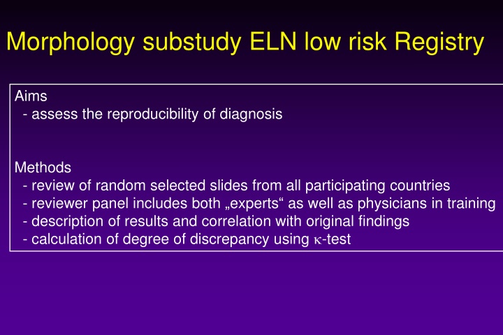 morphology substudy eln low risk registry
