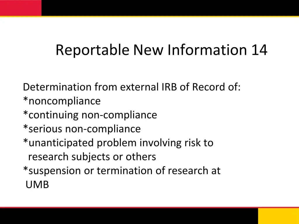 reportable new information 14