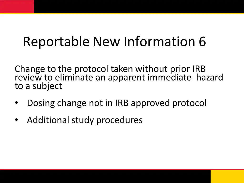 reportable new information 6