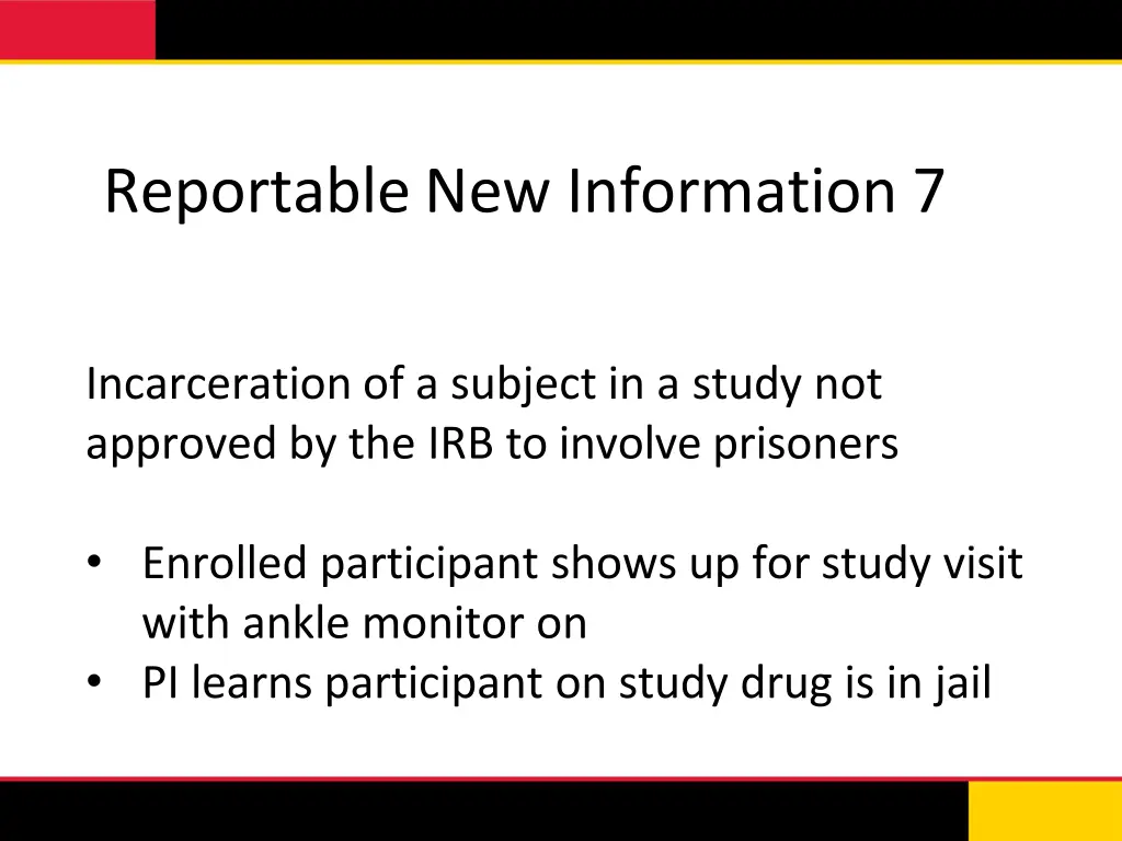 reportable new information 7