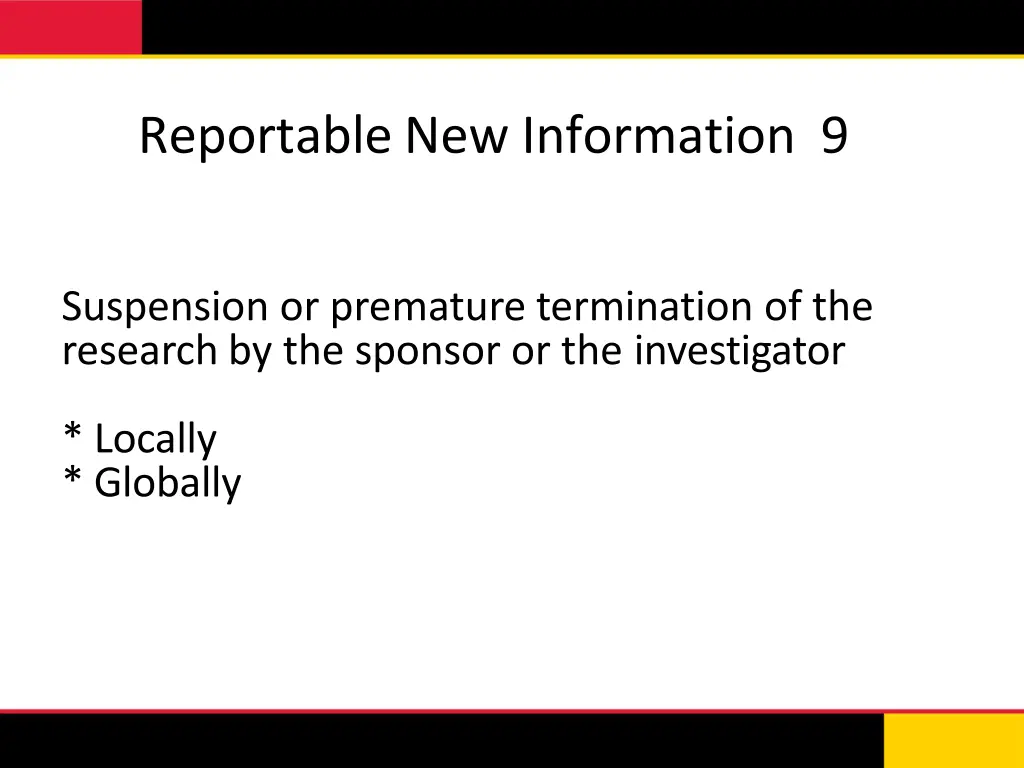 reportable new information 9