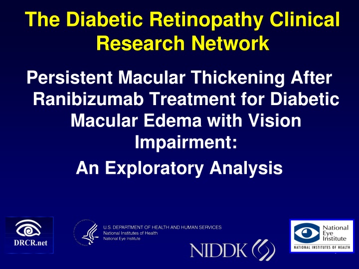 the diabetic retinopathy clinical research network