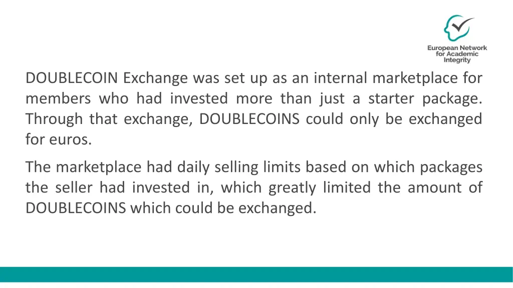 doublecoin exchange was set up as an internal