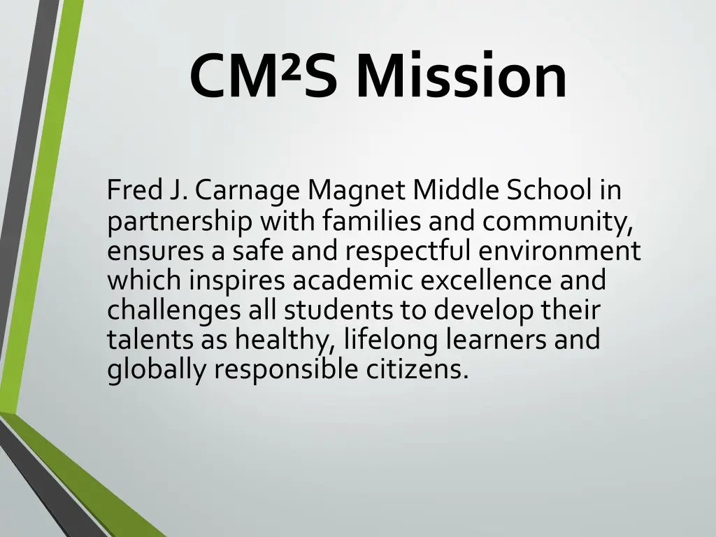 cm s mission