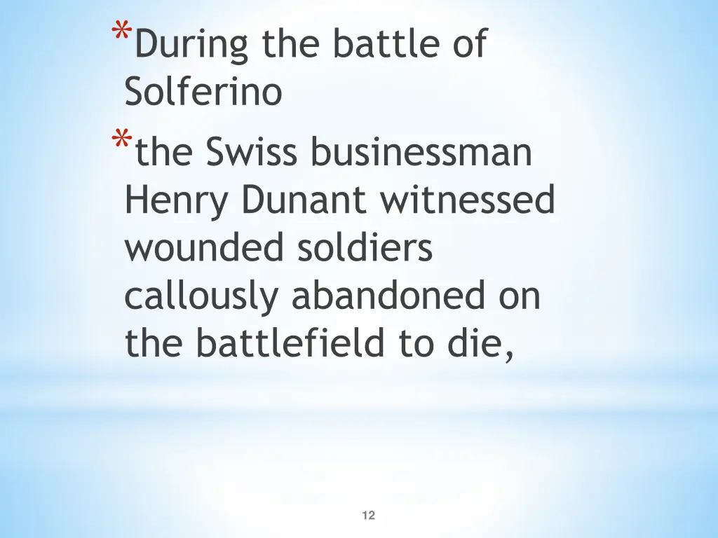 during the battle of solferino the swiss