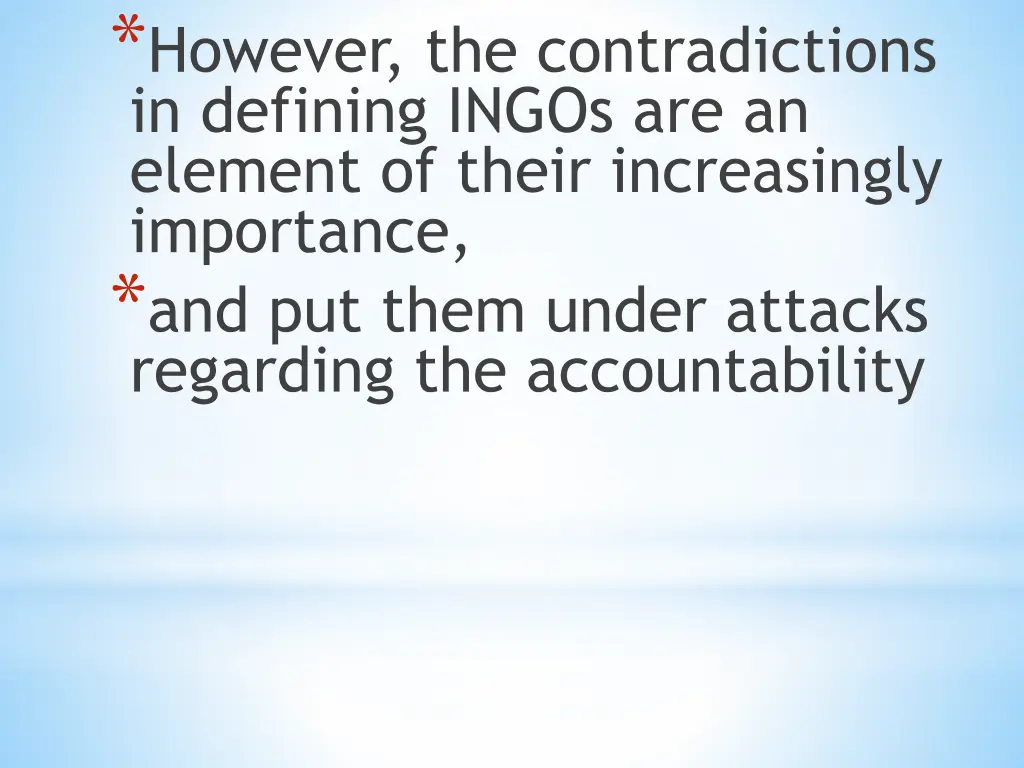 however the contradictions in defining ingos