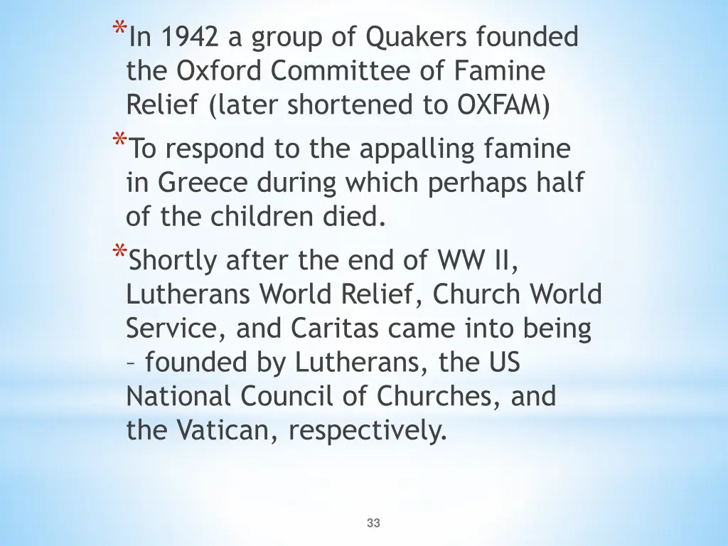 in 1942 a group of quakers founded the oxford