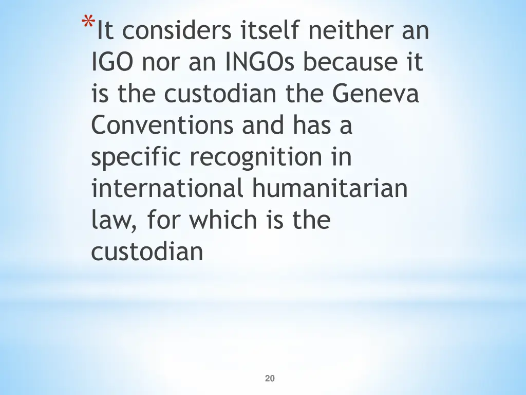 it considers itself neither an igo nor an ingos