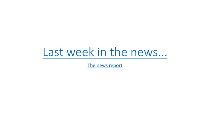 last week in the news